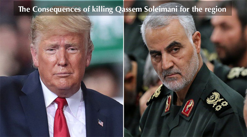 The Consequences of Killing Qassem Soleimani for the Region