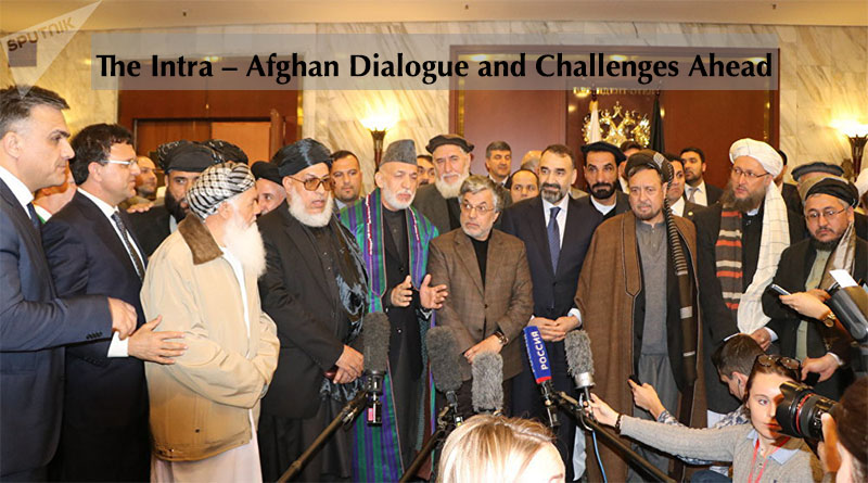 The Intra – Afghan Dialogue and Challenges Ahead