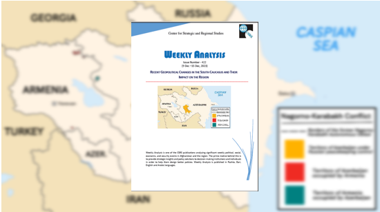 RECENT GEOPOLITICAL CHANGES IN THE SOUTH CAUCASUS AND THEIR IMPACT ON THE REGION