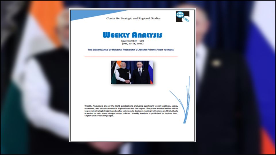 President Putin’s visit to India took place at a highly sensitive moment in global strategic transformation—one shaped by the Ukraine war, Western sanctions, shifts in global energy markets, NATO’s expansion, and the emergence of a new Eurasian political landscape.